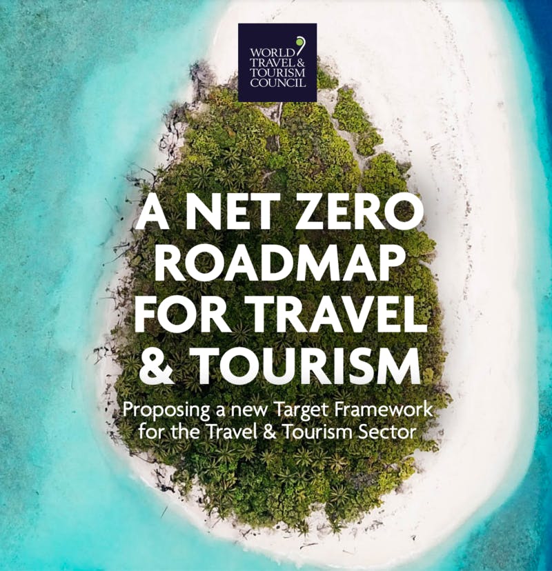 ▲A Net Zero Roadmap for Travel & Tourism