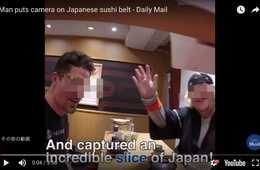 外国人YouTuber 回転寿司のレーンにカメラ設置し店内を撮影→炎上 訪日客急増で増えるトラブル 今後は何に注意すべき？