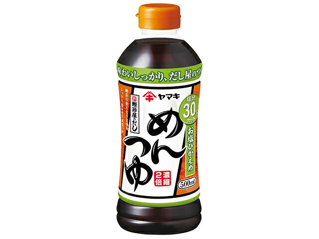 ヤマキ お塩ひかえめめんつゆ５００ｍｌ