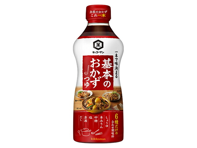 キッコーマン 基本のおかずつゆ　５００ｍｌ