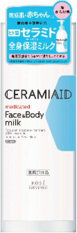 セラミエイド 薬用スキンミルク 250mL
