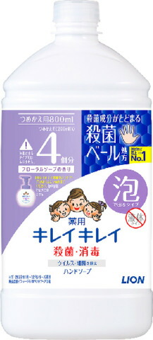 キレイキレイ薬用泡ハンドソープ フローラルソープの香り つめかえ用特大サイズ 800ml