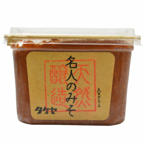 タケヤみそ 名人のみそ カップ 500g