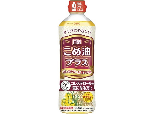 日清オイリオグループ 日清こめ油プラス６００ＧＰＥＴ
