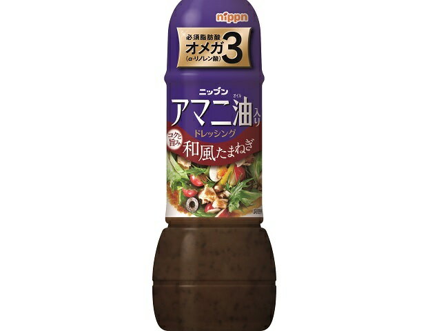 ニップン アマニ油入りドレッシング 和風たまねぎ(300ml)