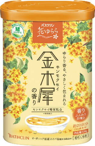 バスクリン 花ゆらら 金木犀の香り 600g