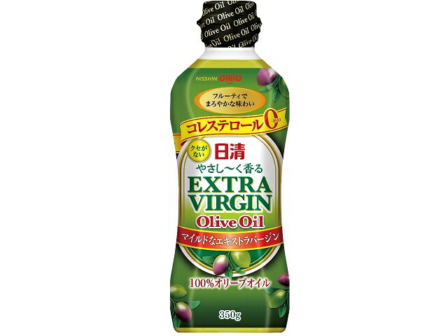 日清オイリオグループ やさしく香るＥＸＶオリーブ３５０Ｇ