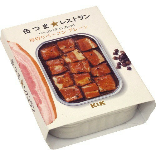 K＆K 缶つま★レストラン 厚切りベーコン プレーン(105g)